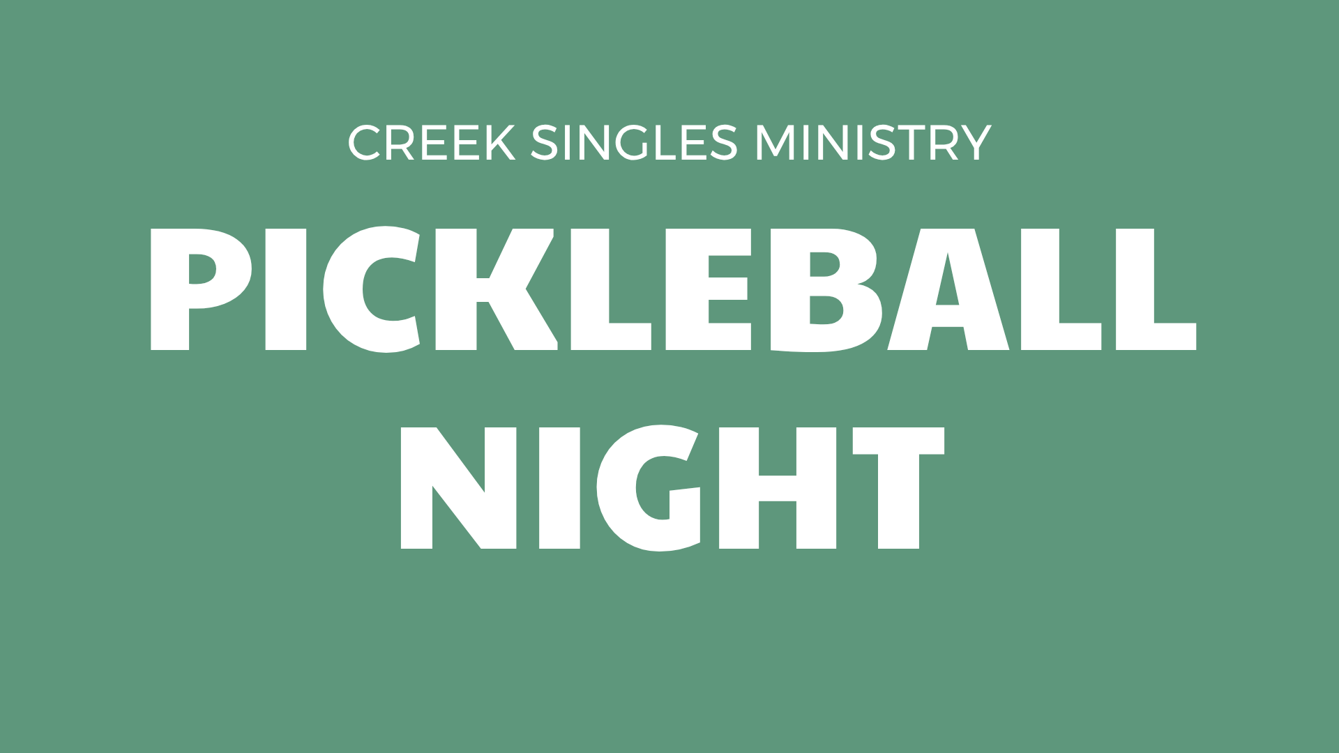Cottonwood Creek Church - Pickleball Night @ The Creek