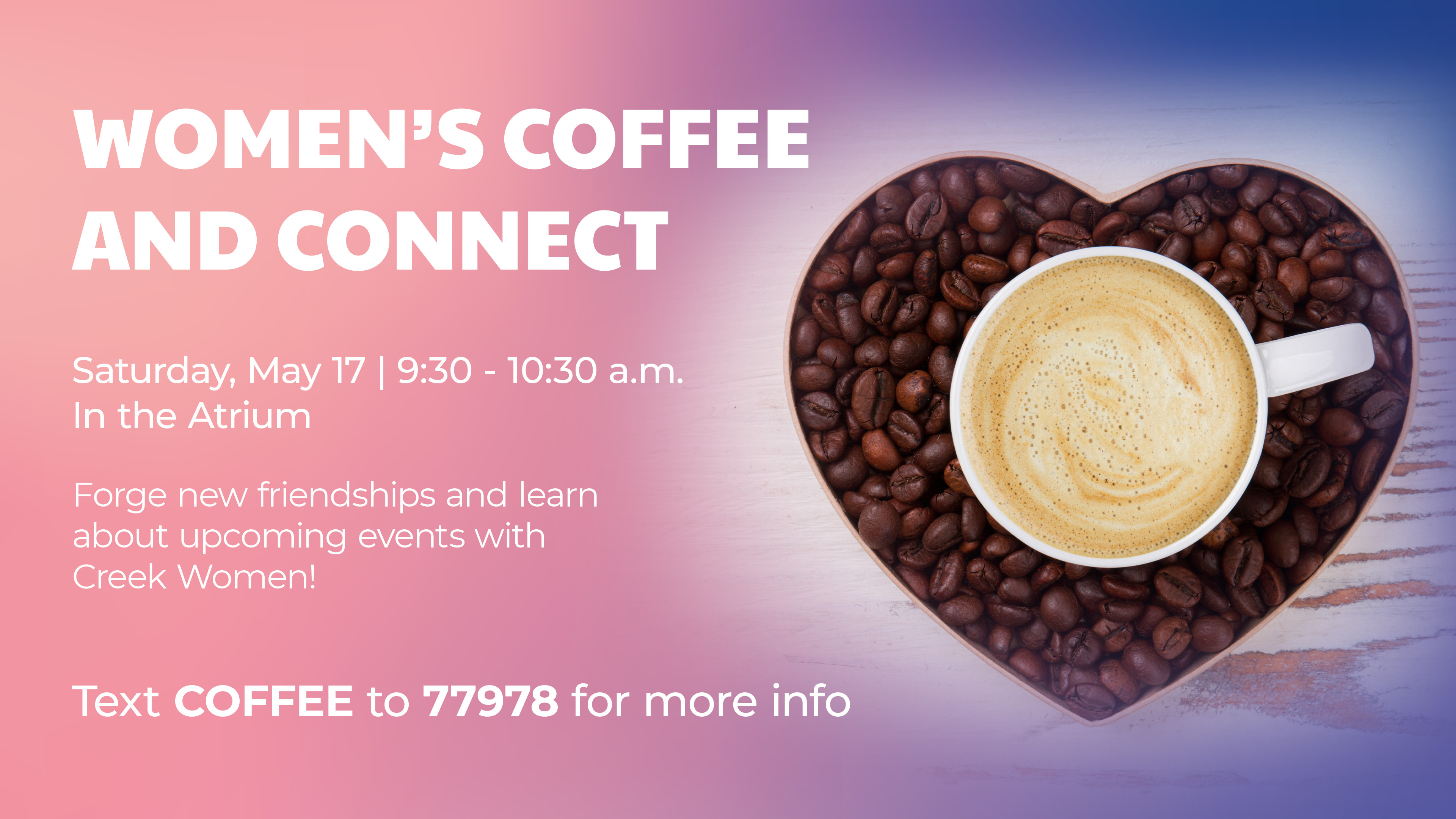 Cottonwood Creek Church - Coffee & Connect