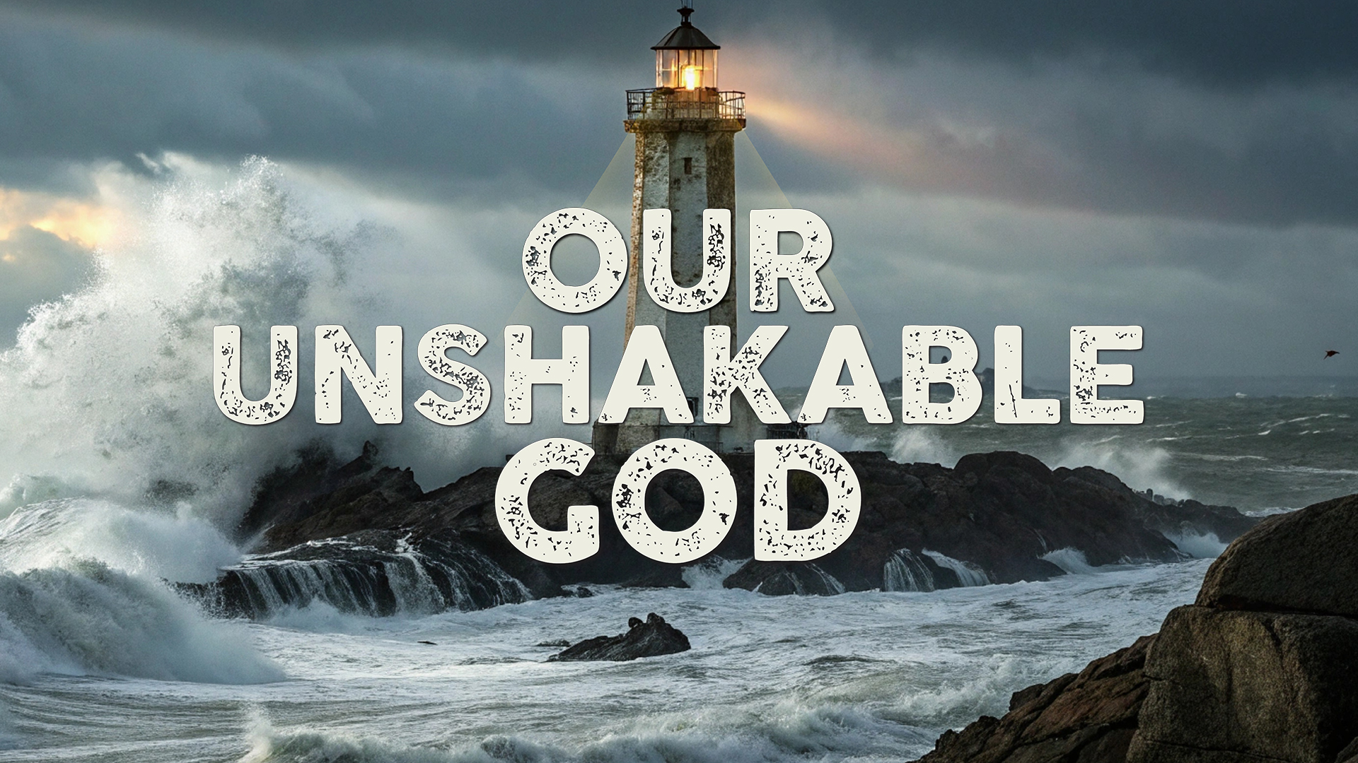 Cottonwood Creek - Our Unshakable God Series