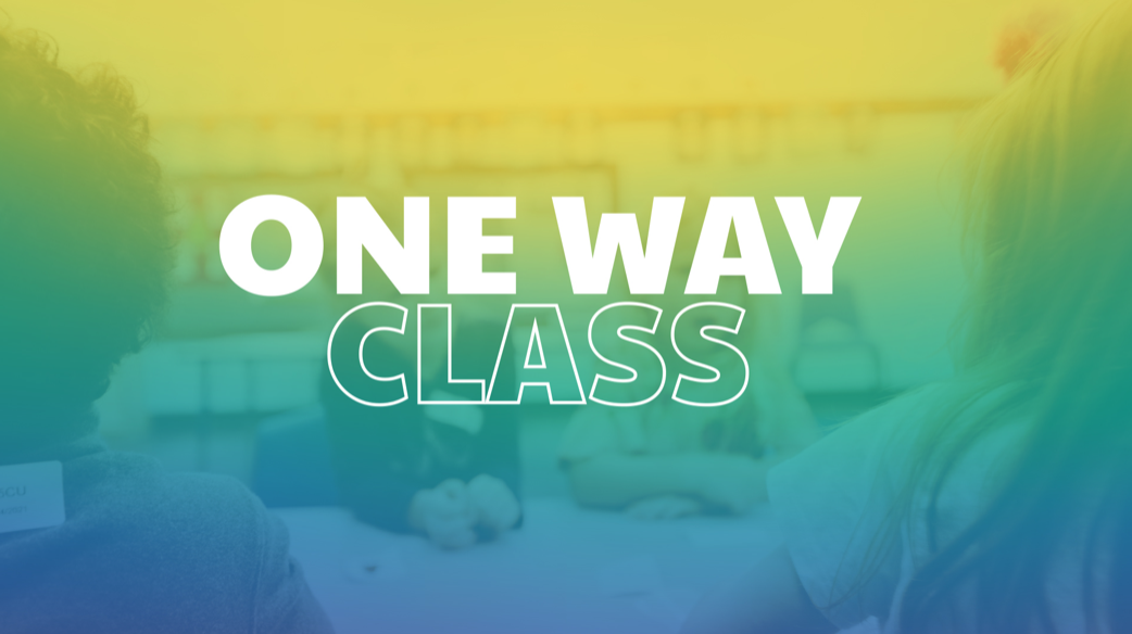 Cottonwood Creek Church - One Way Class