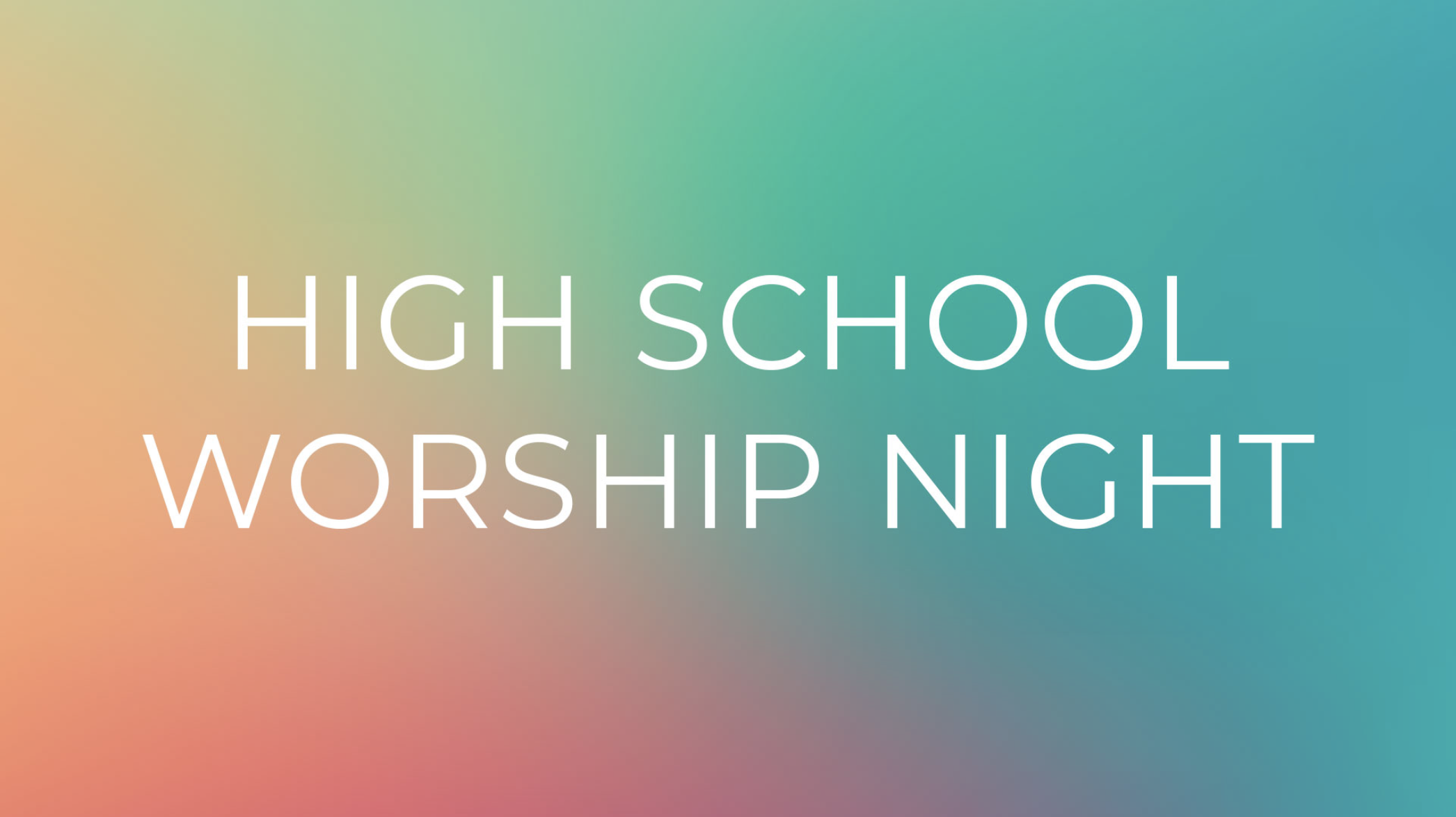 Cottonwood Creek Church - High School Worship Night