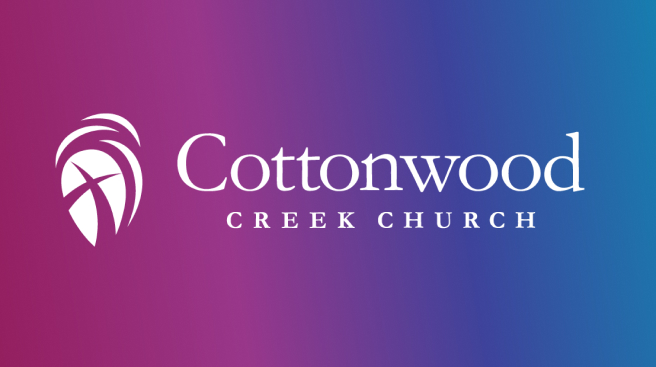 Cottonwood Creek Church - Men’s Life Group- Friday
